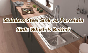 Stainless Steel Sink vs. Porcelain Sink: Which Is Better?